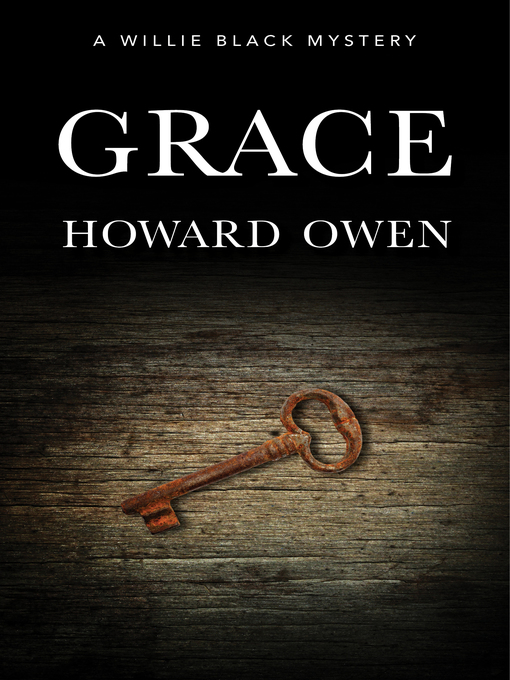 Title details for Grace by Howard Owen - Available